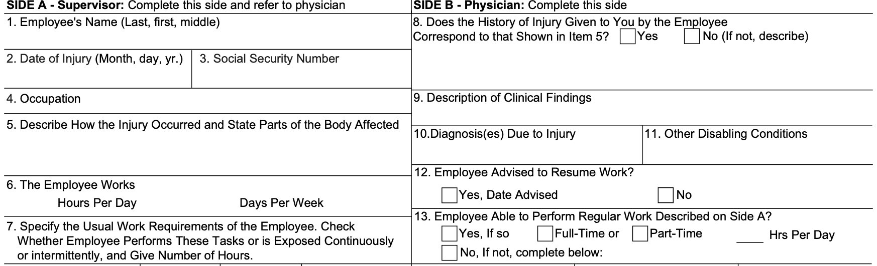 The top of Form CA-17, Duty Status Report: Side A, items 1 to 7, completed by the supervisor, and Side B, items 8 to 13, completed by the physician, including whether the history matches, clinical findings, diagnosis, and whether the employee can perform regular work.