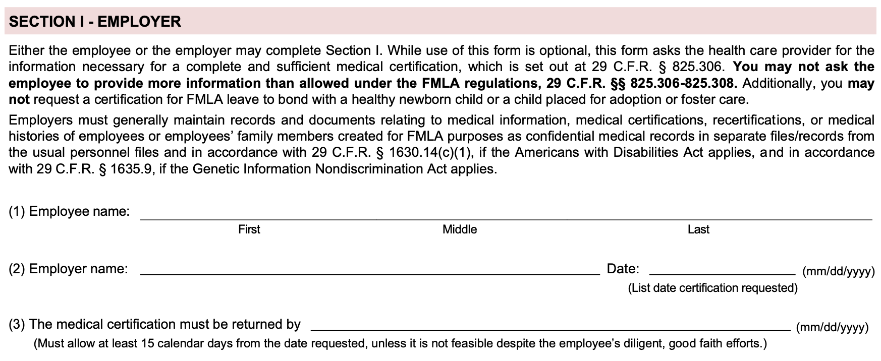 Page 1 of Form WH-380-F, Section I, the employer&rsquo;s part: the instructions, which say the employer may not ask for more than the regulations allow or request a certification for bonding with a healthy newborn or a child placed for adoption or foster care, then items 1 to 3: the employee&rsquo;s name, the employer&rsquo;s name and the date the certification was requested, and the date it must be returned by.